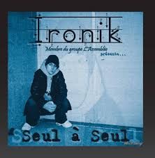 IRONIK - SEUL À SEUL (CD)