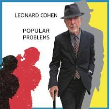 LEONARD COHEN - POPULAR PROBLEMS (CD)