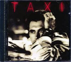 BRYAN FERRY - TAXI (CD)