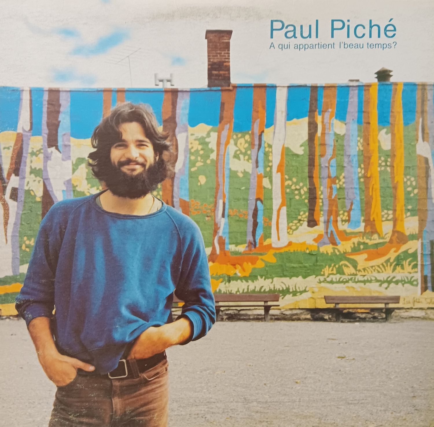 PAUL PICHÉ - A qui appartient le printemps