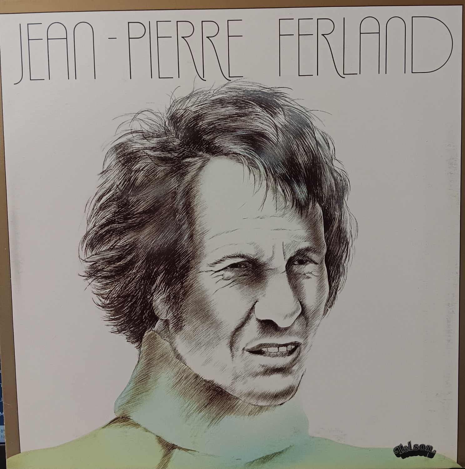 JEAN-PIERRE FERLAND - Jean-Pierre Ferland