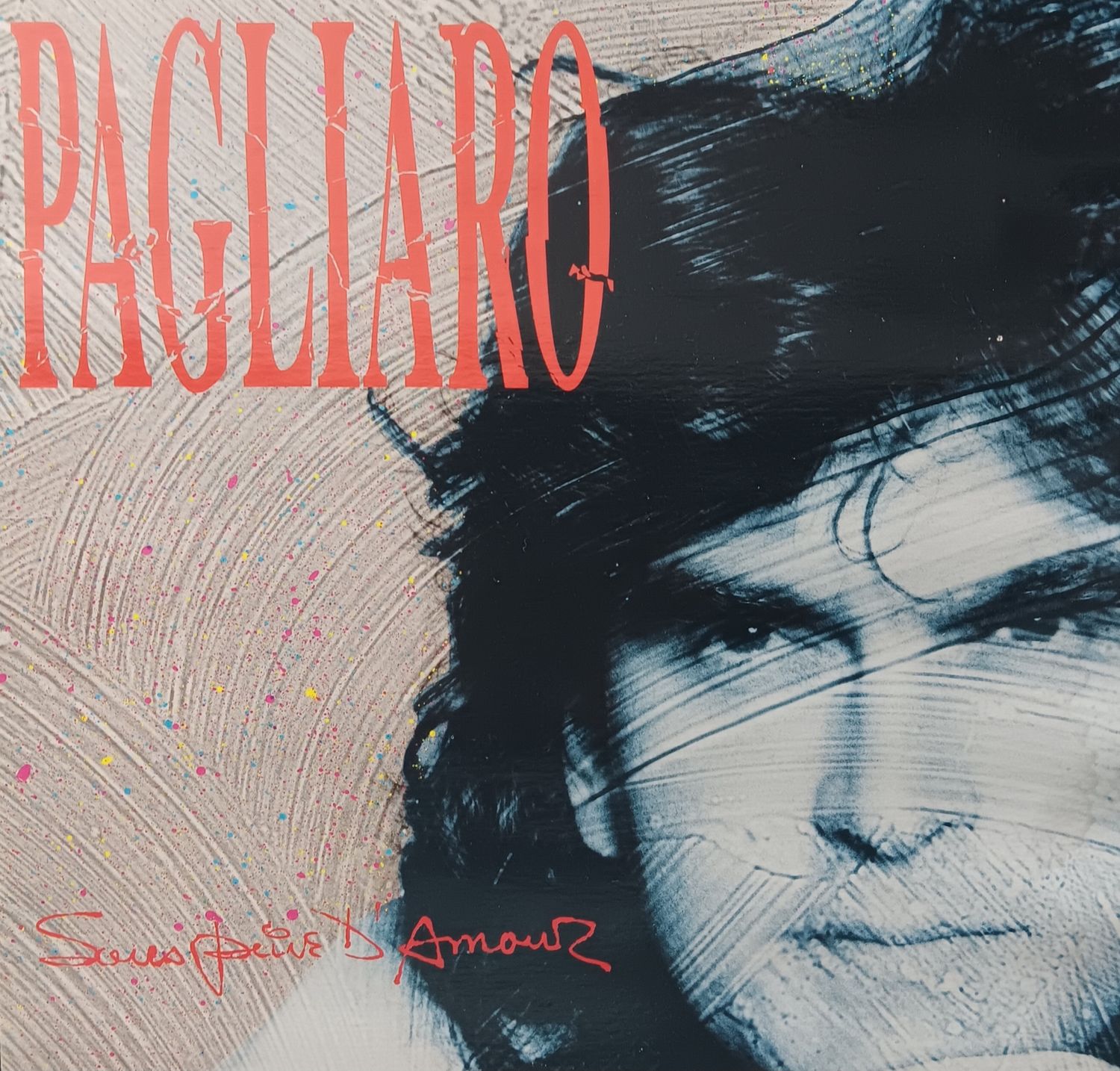 MICHEL PAGLIARO - Sous peine d&#39;amour