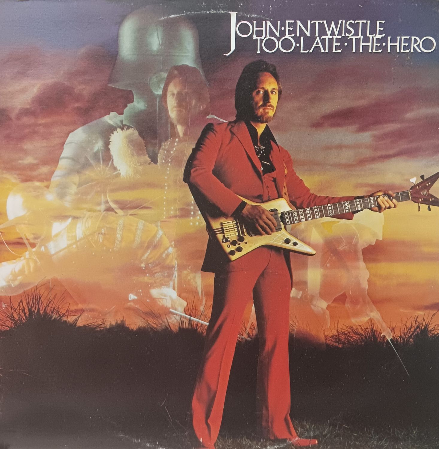 JOHN ENTWISTLE - Too late the hero
