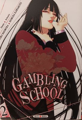 GAMBLING SCHOOL TOME 2 (MANGA - FRANCAIS)
