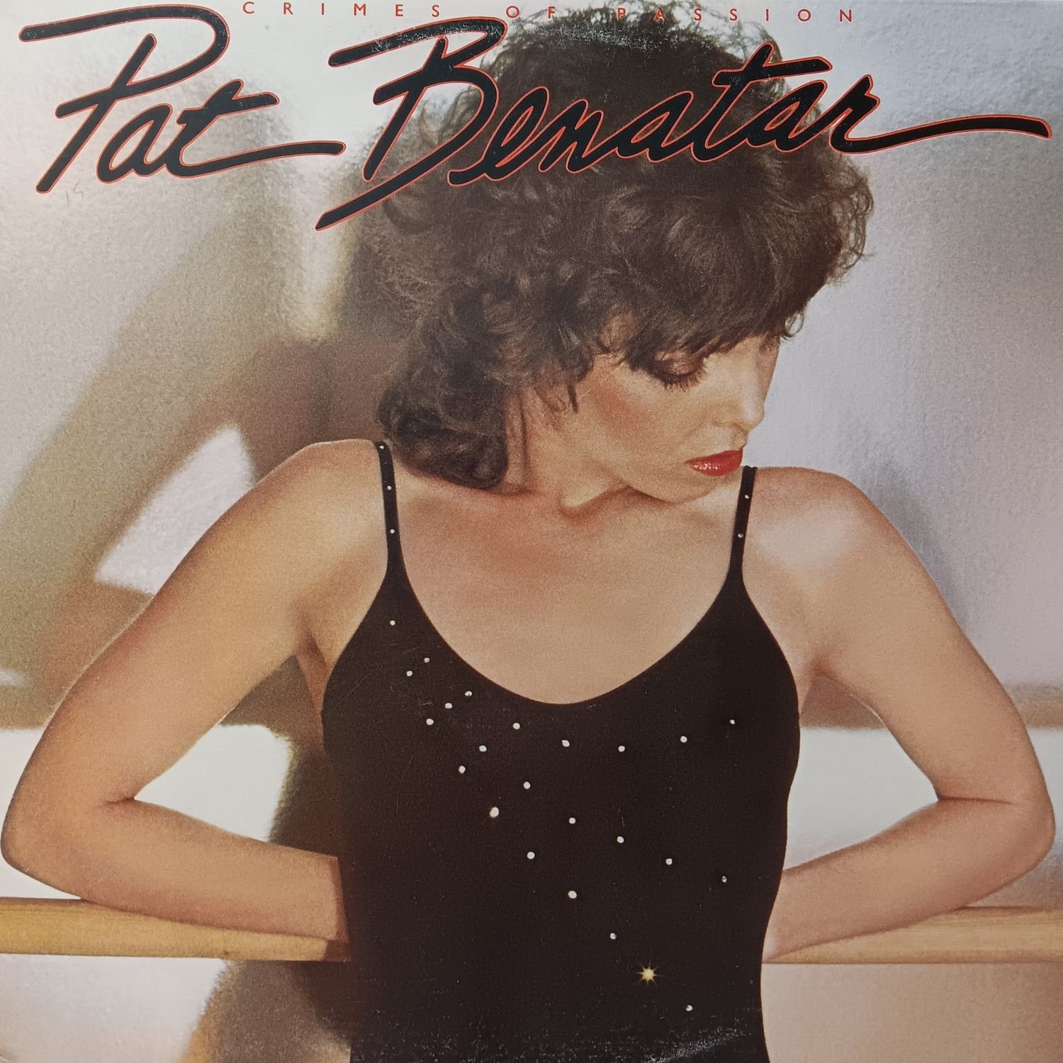 PAT BENATAR - Crimes of passion