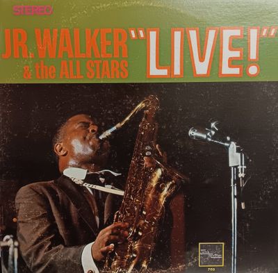JR WALKER &amp; THE ALL STARS - Jr Walker &amp; The All Stars Live