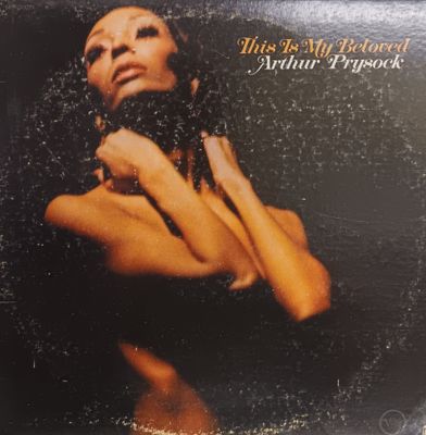 ARTHUR PRYSOCK - This is beloved