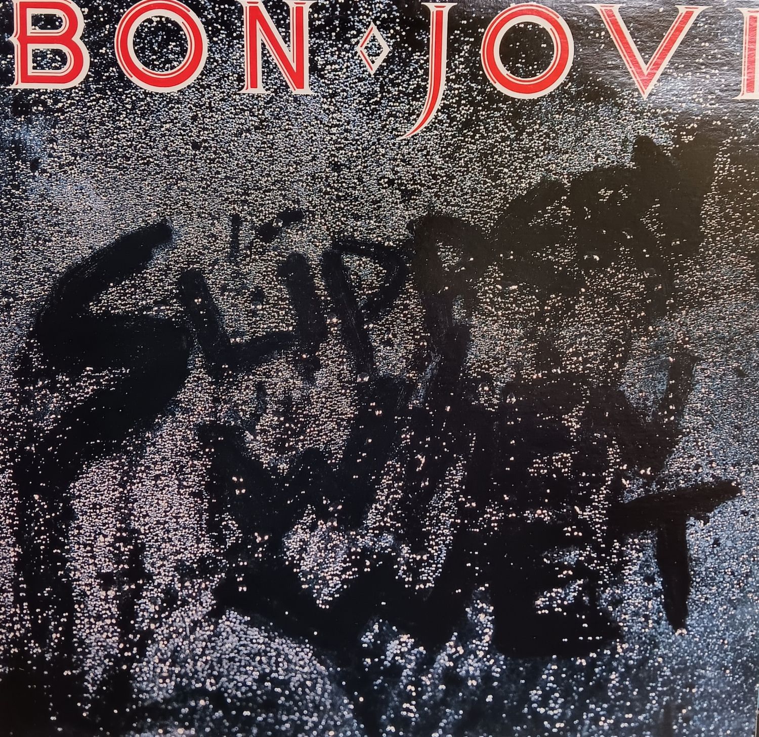 BON JOVI - Slippery when wet