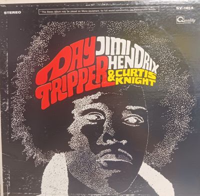 JIMI HENDRIX &amp; CURTIS KNIGHT - Day Tripper