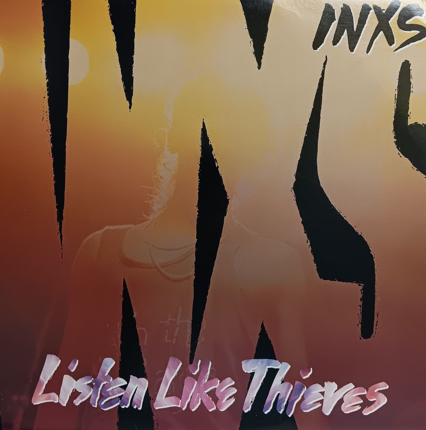 INXS - Listen like thieves