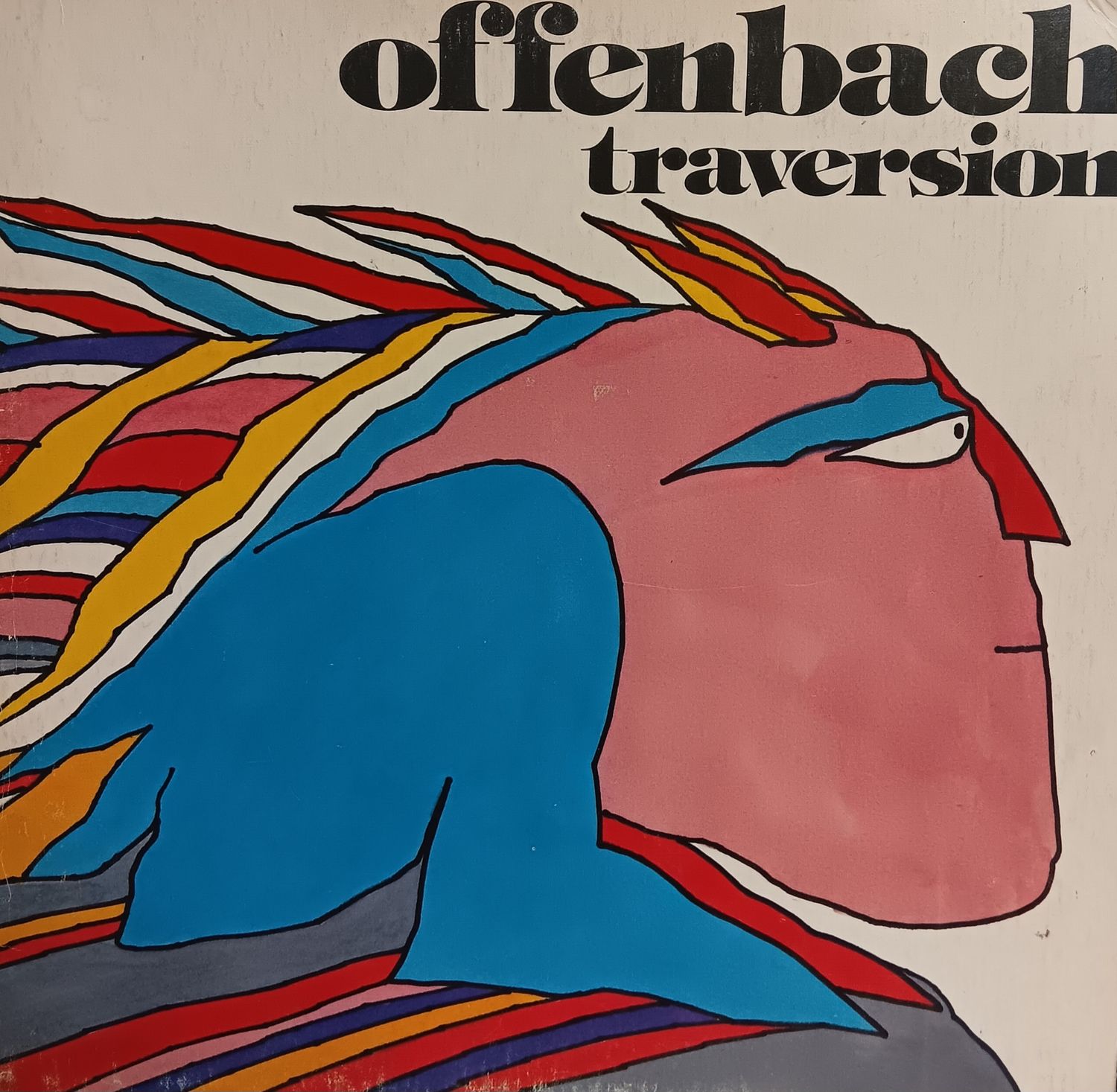 OFFENBACH - Traversion