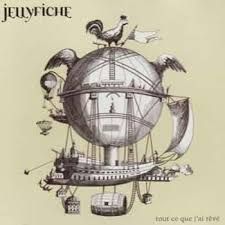 JELLYFICHE - TOUT CE QUE J&#39;AI RÊVÉ (CD)