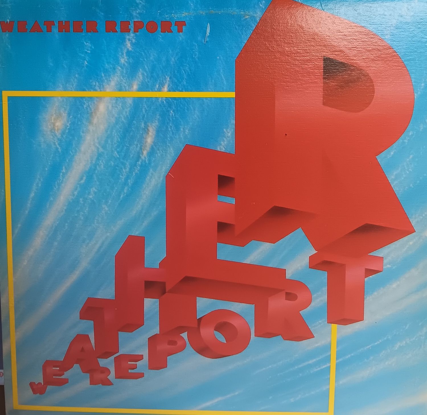 WEATHER REPORT - Weather Report