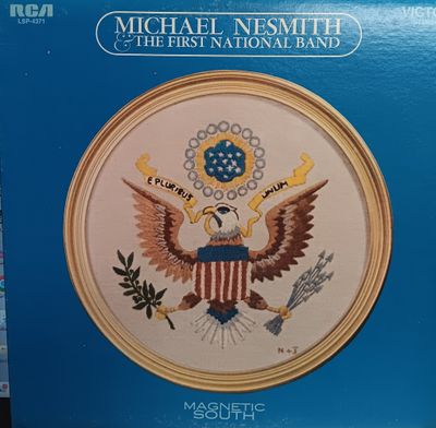 MICHAEL NESMITH &amp; THE FIRST NATIONAL BAND - Magnetic South