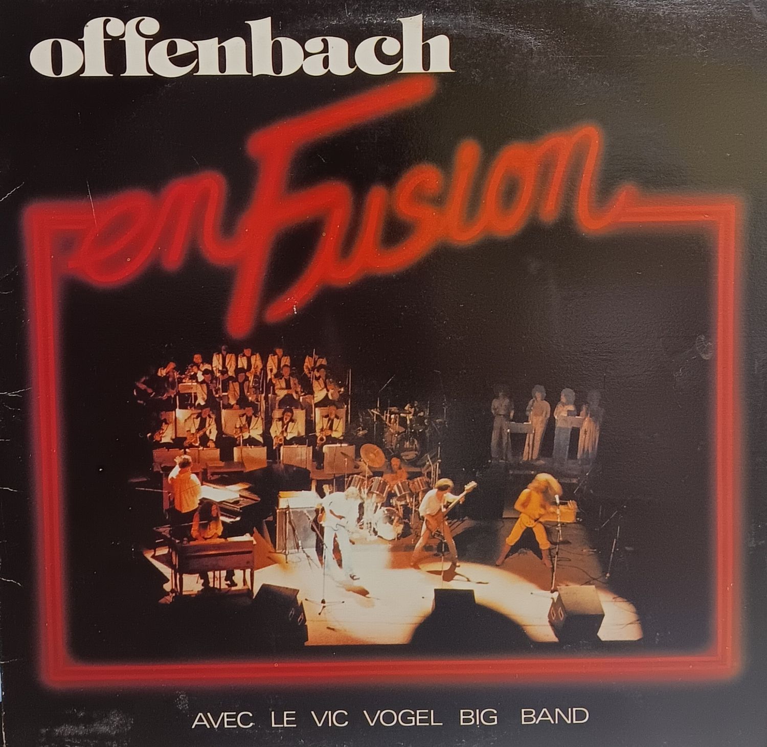 OFFENBACH - Offenbach en fusion
