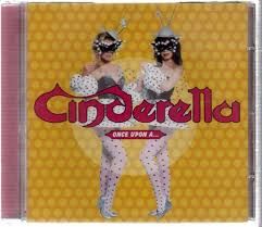 CINDERELLA - ONCE UPON A TIME (CD)