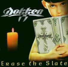 DOKKEN - ERASE THE SLATE (CD)