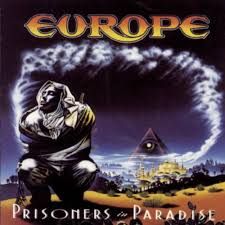 EUROPE - PRISONERS IN PARADISE (CD)