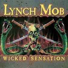 LYNCH MOB - WICKED SENSATION (CD)
