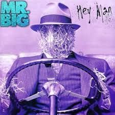 MR BIG - HEY MAN (CD)
