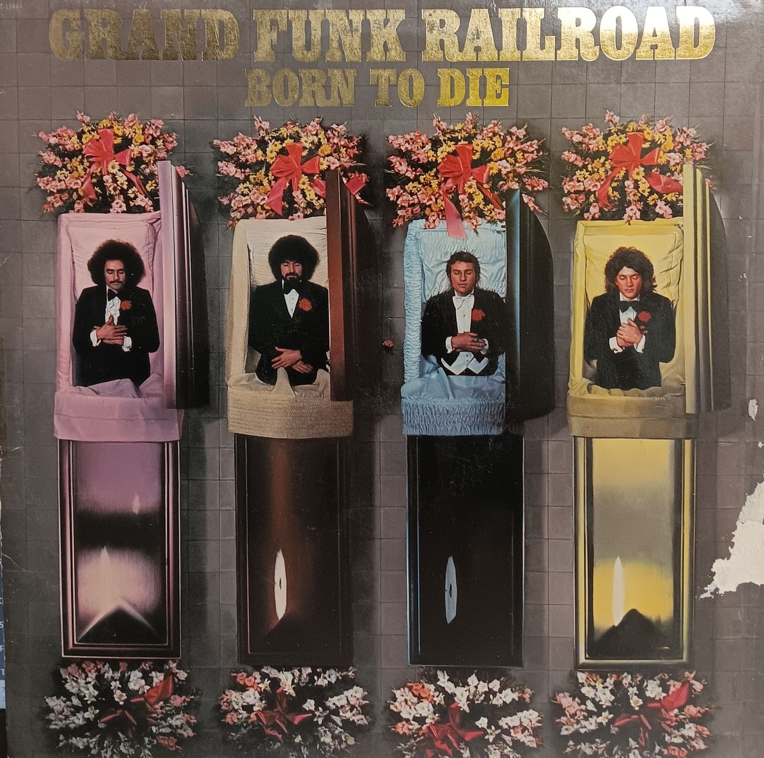 GRAND FUNK RAILROAD - Born to die