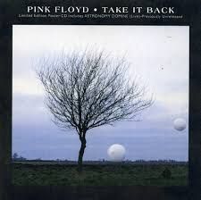 PINK FLOYD - TAKE IT BACK (CD / UK)