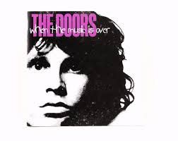 THE DOORS - WHEN THE MUSIC IS OVER (CD / NEUF)