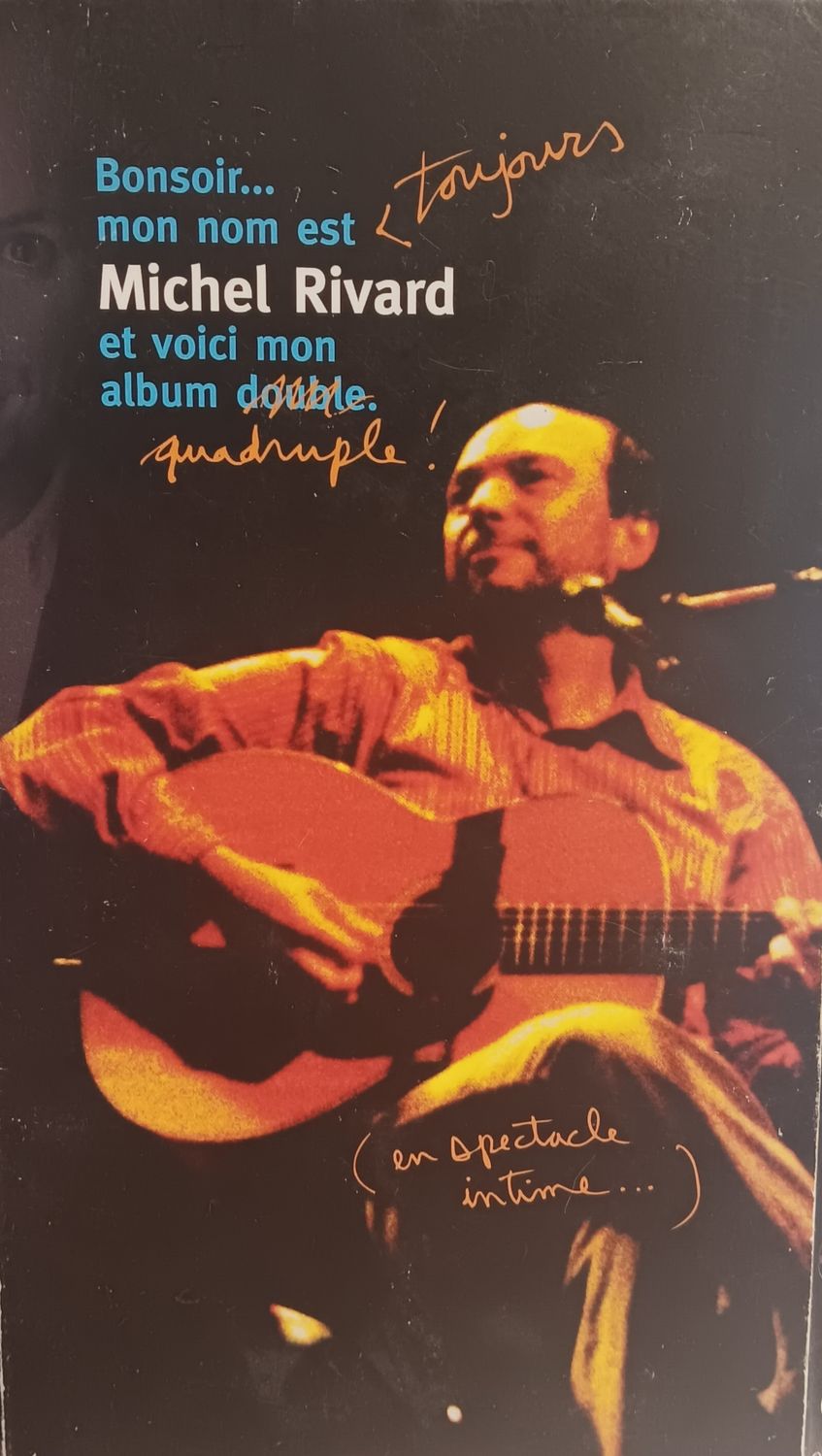 MICHEL RIVARD - Bonjour, mon nom est toujours Michel Rivard.. (COFFRET CD)