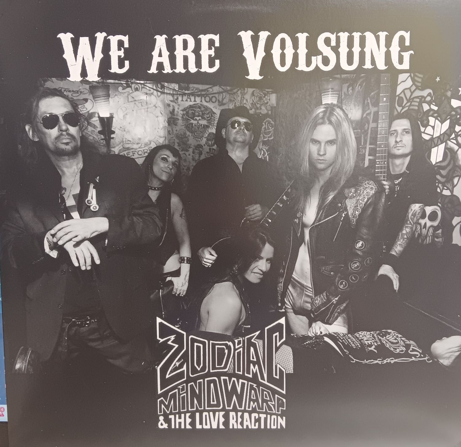 ZODIAC MINDWARP &amp; THE LOVE REACTION - We are Volsung