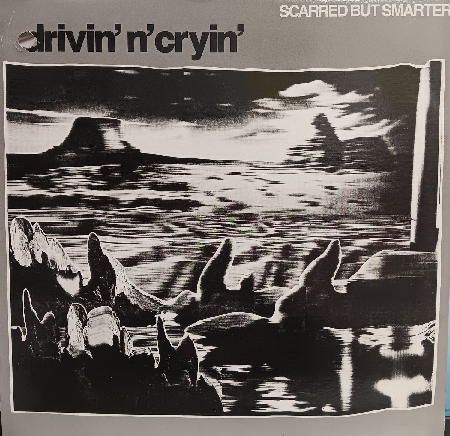 DRIVIN&#39; N&#39; CRYIN - Scarred but smarter