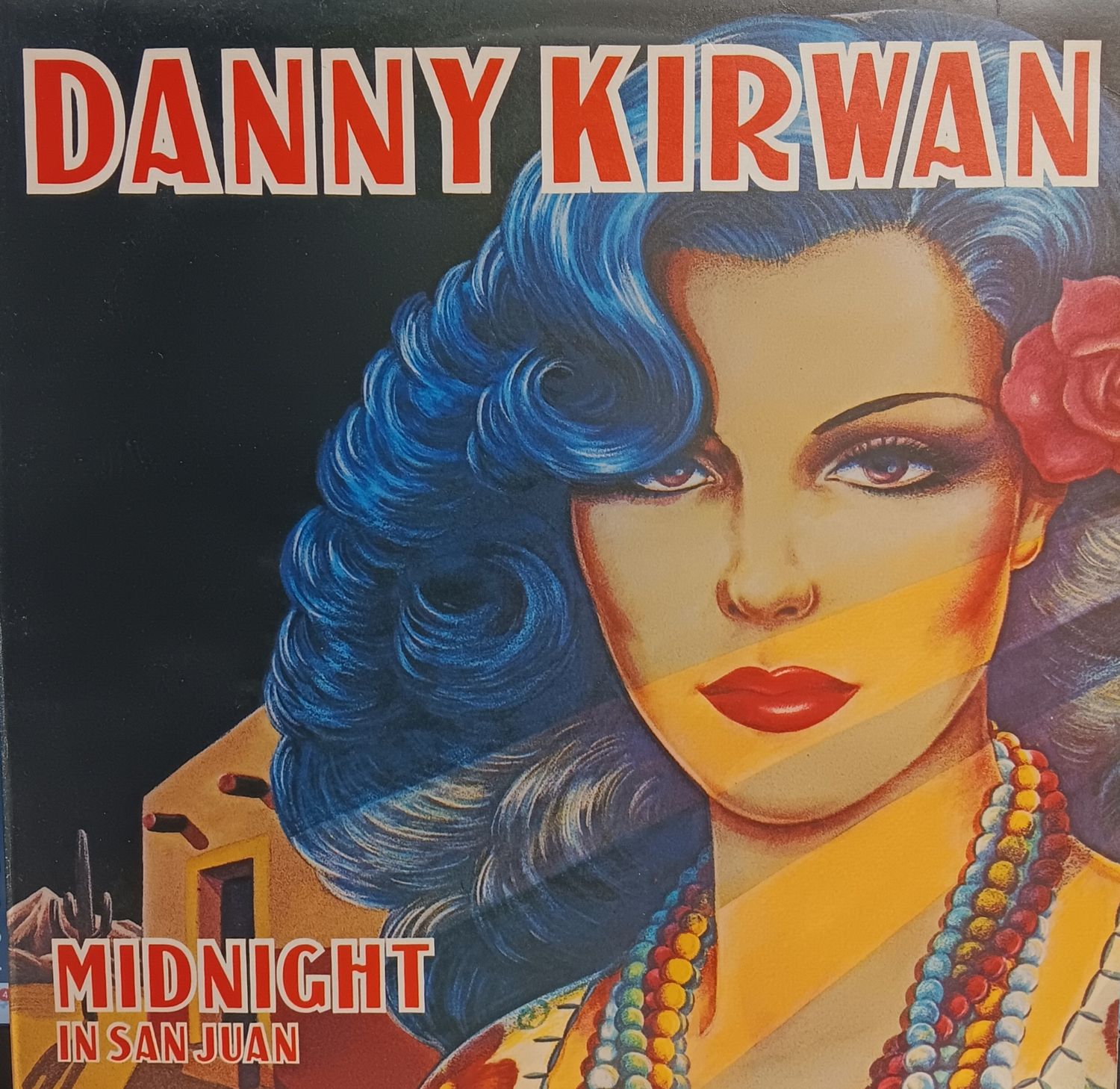 DANNY KIRWAN - Midnight in San Juan