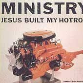 MINISTRY - Jesus built my hotrod (CD)