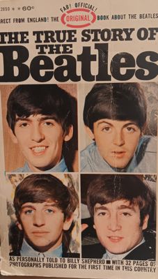 BILLY SHEPHERD - The true story of The Beatles (LIVRE / ANGLAIS)