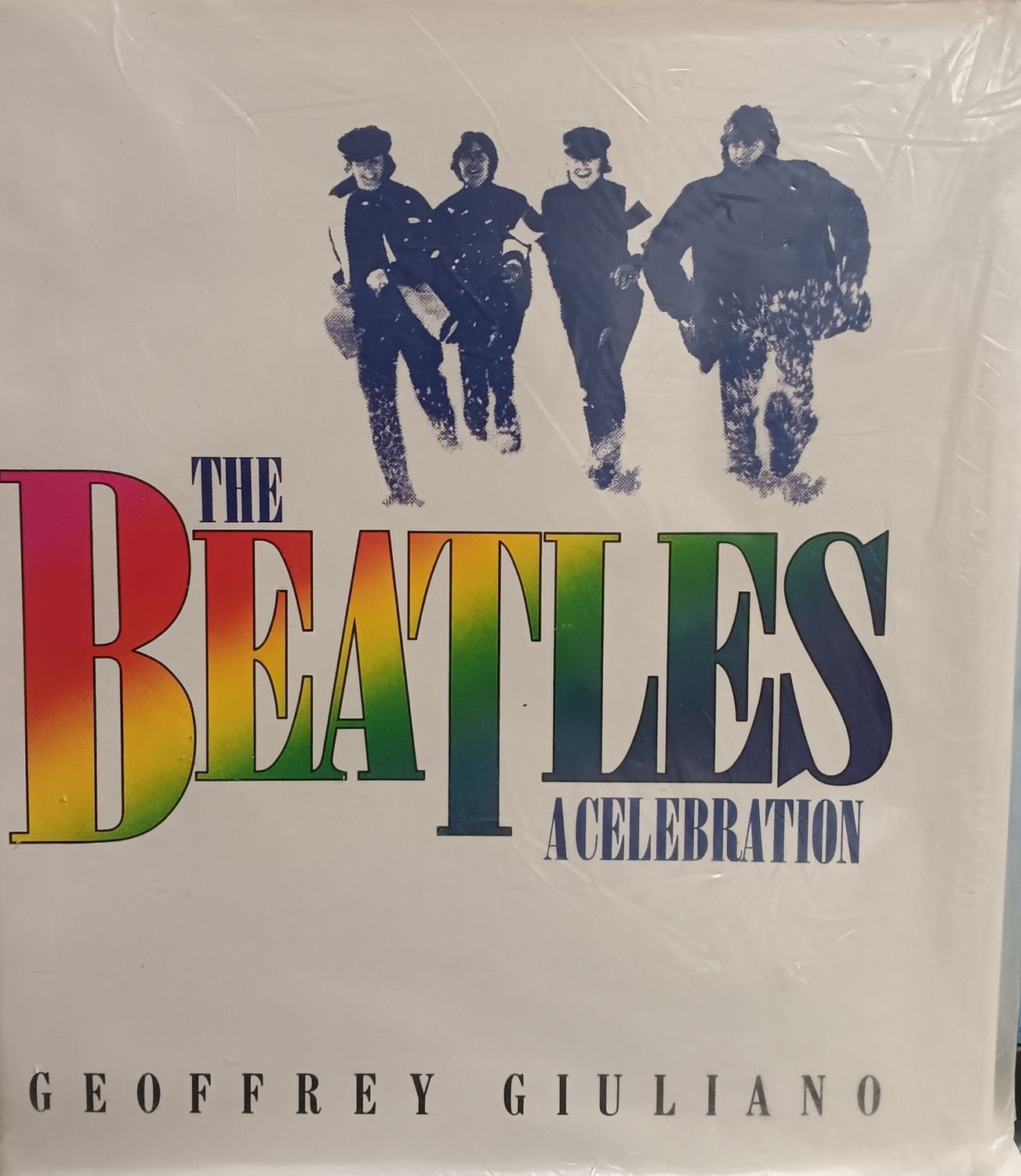 GEOFFREY GIULIANO - The Beatles : A celebration (LIVRE / ANGLAIS)