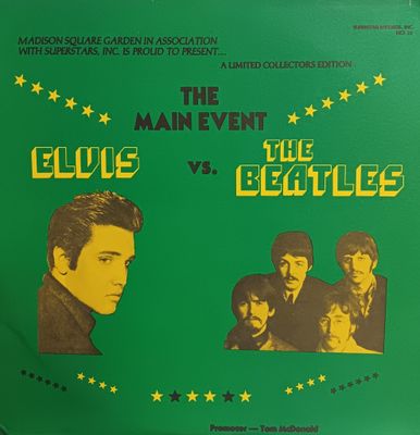 THE BEATLES &amp; Elvis Presley - The Main Event The Beatles vs Elvis