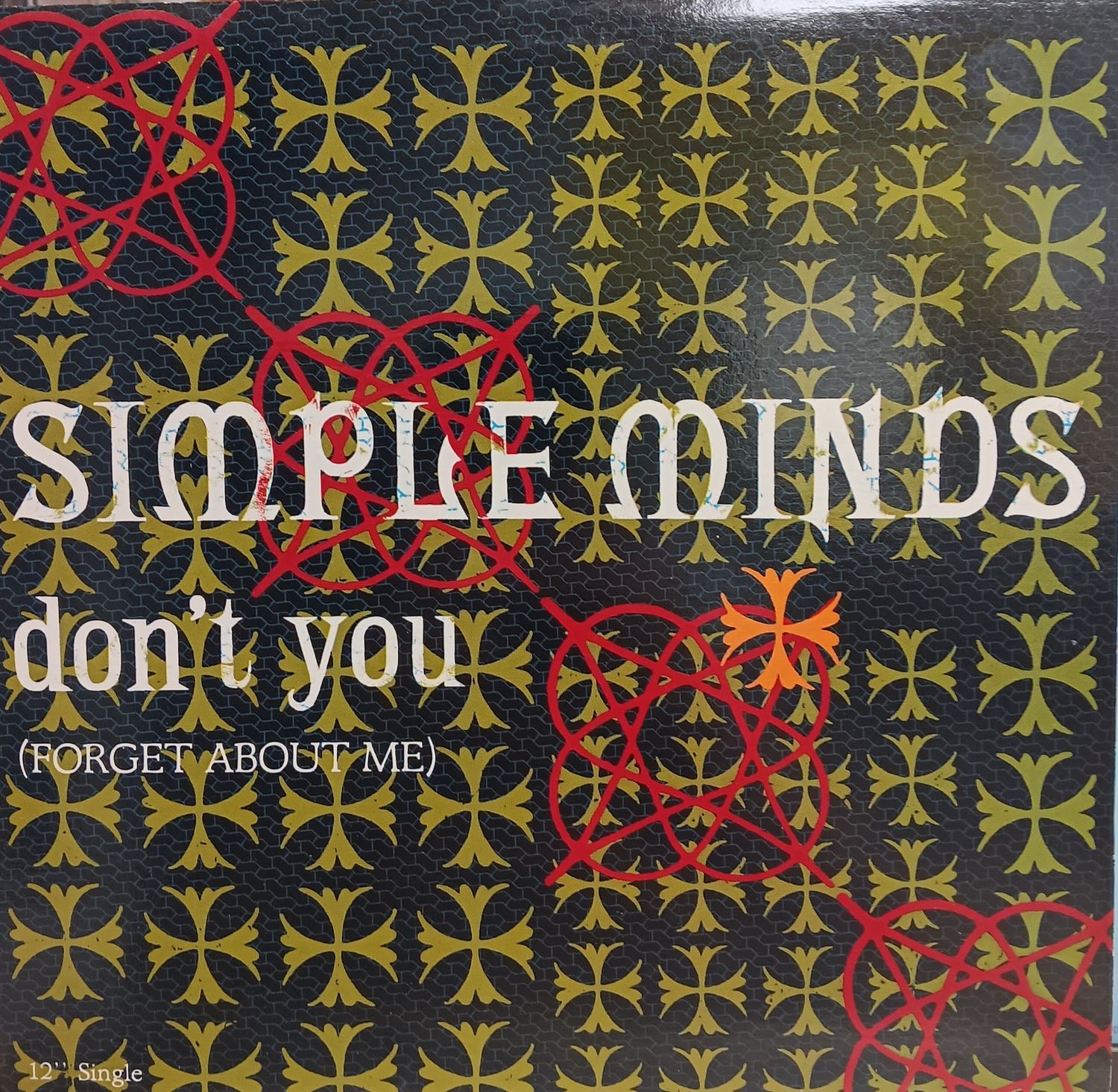 SIMPLE MINDS - Don&#39;t you forget about me (MAXI)