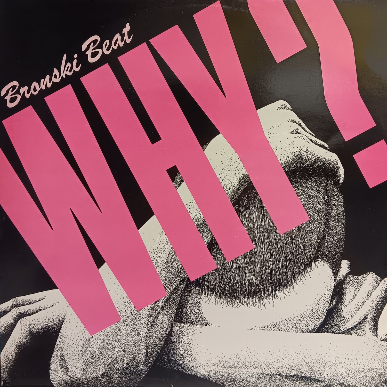BRONSKI BEAT - Why (MAXI)