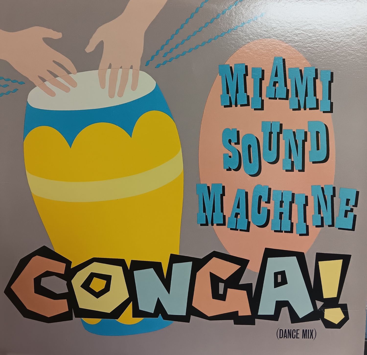 MIAMI SOUND MACHINE - Conga (MAXI)