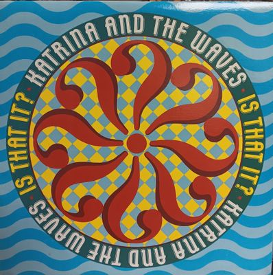KATRINA AND THE WAVES - Is that it (MAXI)