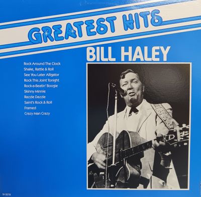 BILL HALEY &amp; THE COMETS - Greatest Hits