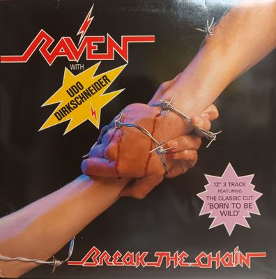 RAVEN &amp; UDO DRIKSCHNEIDER - Break the chain