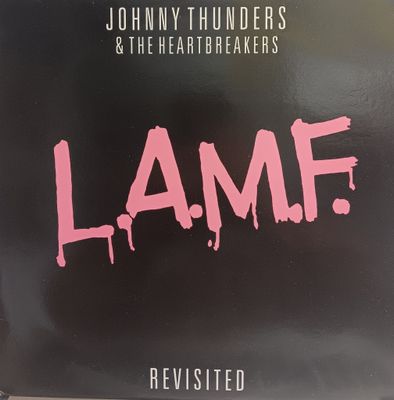 JOHNNY THUNDERS &amp; THE HEARTBREAKERS - LAMF Revisited