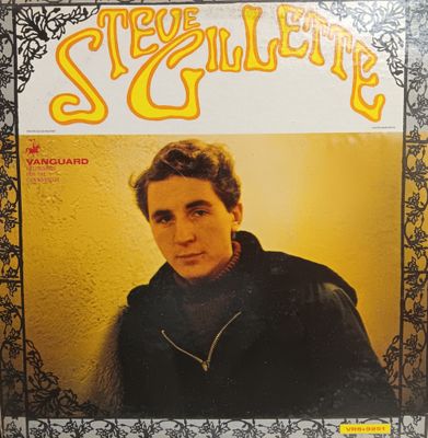 STEVE GILLETTE - Steve Gillette