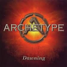 ARCHETYPE - DAWNING (CD)