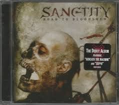SANGTITY - THE ROAD TO BLOODSHED (CD)