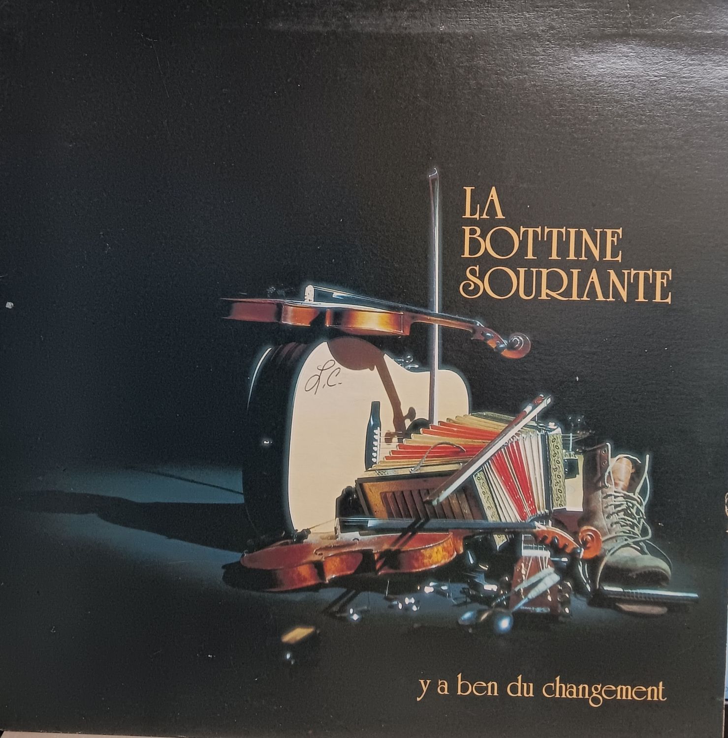 LA BOTINE SOURIANTE - Y&#39;a ben du changement