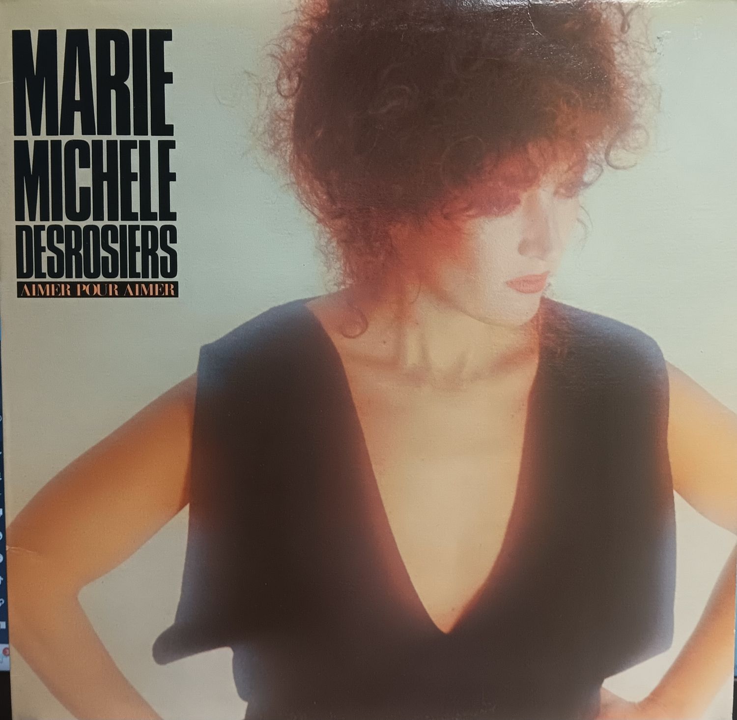 MARIE-MICHELLE DESROSIERS - Aimer pour aimer