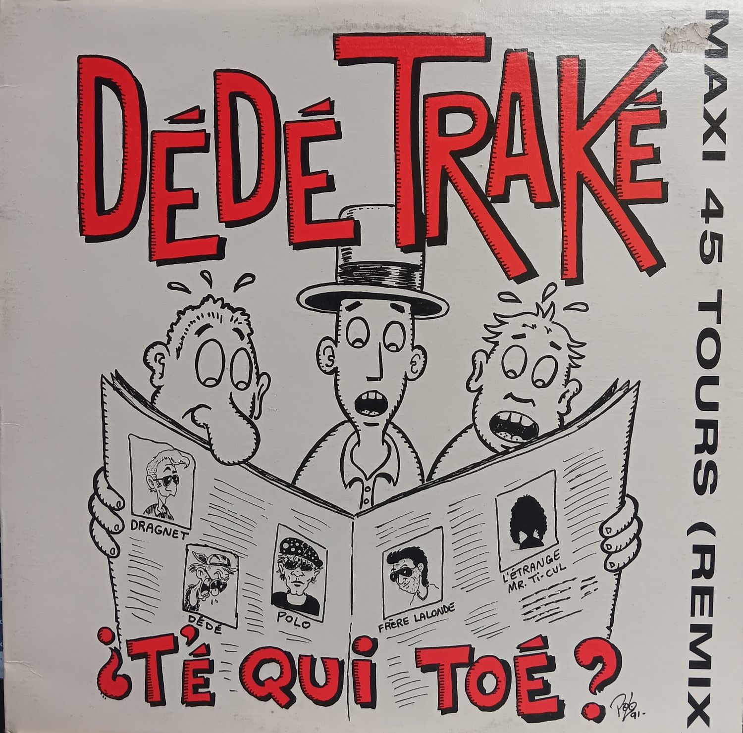 DÉDÉ TRAKÉ - Té qui toé (MAXI)