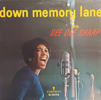 DEE DEE SHARP - Down memory lane with Dee Dee Sharp