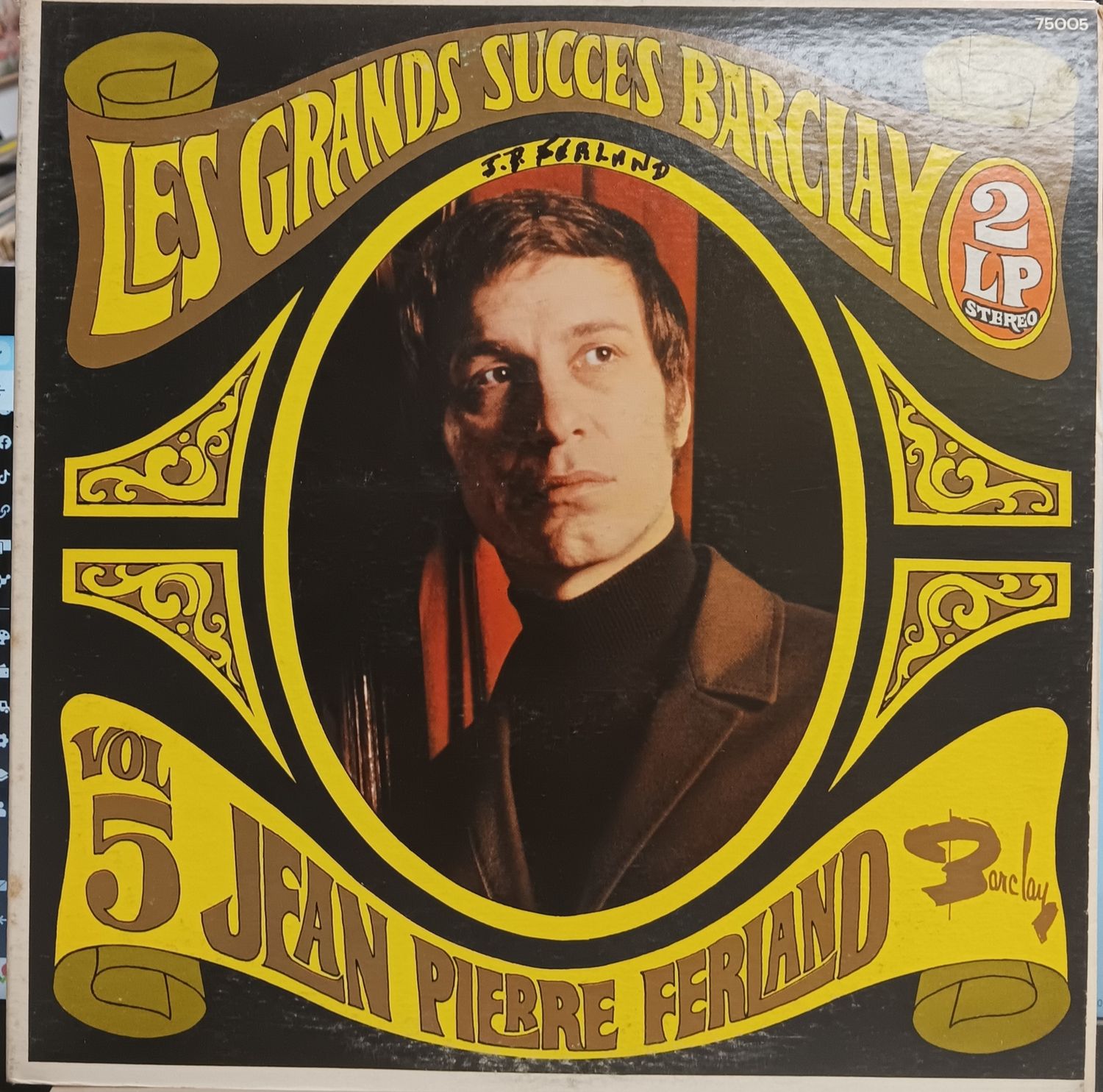 JEAN-PIERRE FERLAND - Les grands succès Barclay